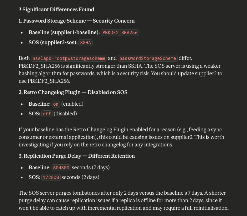 Three significant differences found: password storage scheme, retro changelog plugin state, and replication purge delay